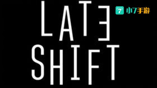 late shift